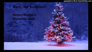 Mary, Did You Know? - Kenny Rogers and Wynonna Judd