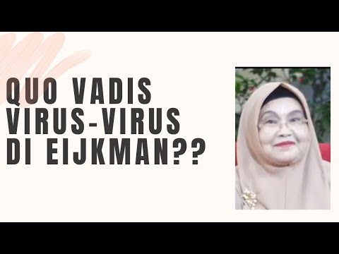 Quo Vadis Virus-2 Di Eijkman