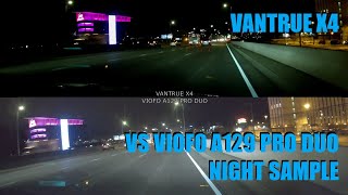 Viofo A129 Pro vs Vantrue X4 - 4K Night Sample