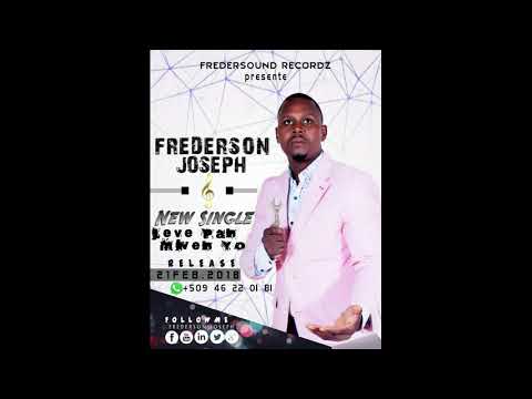 Leve pann mwen yo Frederson Joseph 2018
