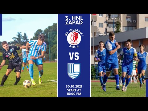 [30/10/2021, 15:00] 3. HNL- Zapad, 10. kolo NK Uljanik - NK Jadran Poreč