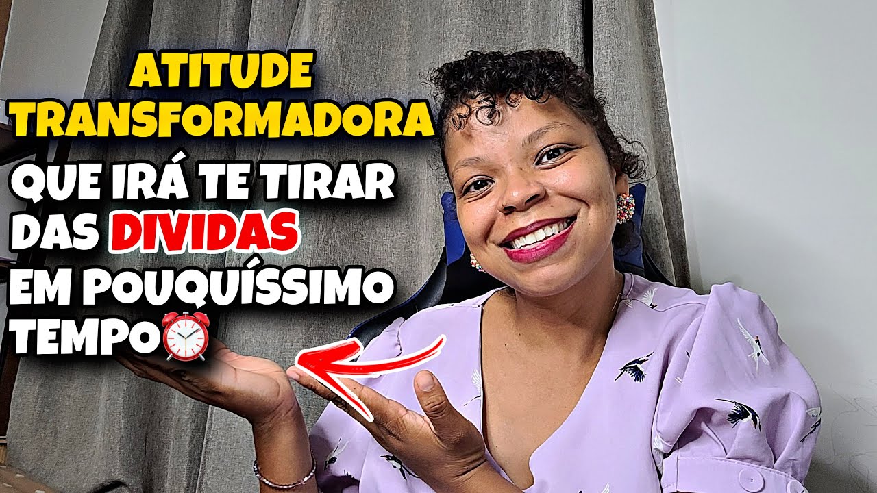 ESSA ATITUDE VAI TE TIRAR DAS DÍVIDAS E MUDARÁ PRA SEMPRE SUA VIDA FINANCEIRA💵 (TÉCNICA DO NÃO)🔥