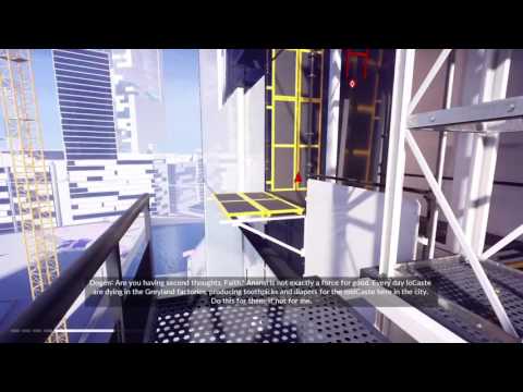 Mirror's Edge Catalyst playthrough pt10 - A Sign of "Faith"/Bringing Down the House