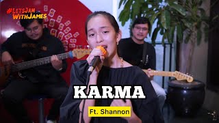 Download lagu KARMA - Shannon ft. Fivein #LetsJamWithJames mp3