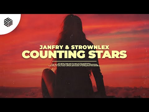JANFRY & Strownlex - Counting Stars