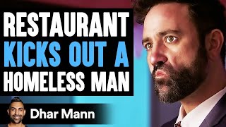 Restaurant KICKS OUT A HOMELESS MAN What Happens Next Is Shocking Dhar Mann Mp4 3GP & Mp3