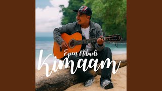 Download lagu Kimaam mp3 Download lagu Kimaam mp3