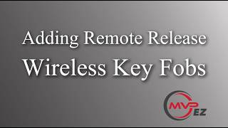 Download lagu Menambahkan Remote Release Fob dengan MVP EZ mp3