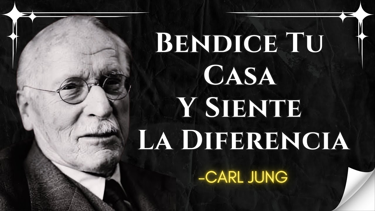 SI BENDICES Tu CASA con esta Técnica ESPIRITUAL, Tu Energía CAMBIARÁ Increíblemente | Carl Jung