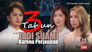 Download lagu Perjanjian Tiga Tahun Jadi Suami - Full Episode (Dubbing Bahasa Indonesia) mp3 Download lagu Perjanjian Tiga Tahun Jadi Suami - Full Episode (Dubbing Bahasa Indonesia) mp3