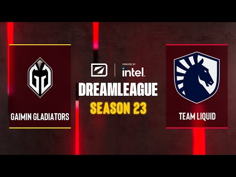 Dota2 - Gaimin Gladiators vs Team Liquid - DreamLeague Season 23 - Group A