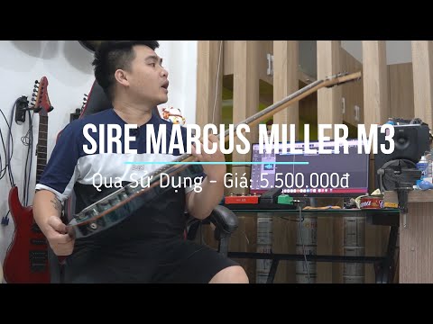 [ezmusic.shop] Sire Marcus Miller M3 qua sử dụng | Có test sound | Giá bán: 5.500.000đ