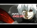 Sickick - Infected『edit audio』