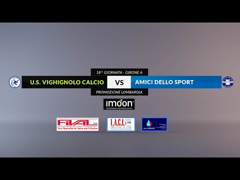 18^ giornata Campionato Promozione Lombardia - U.S. Vighignolo vs Amici dello Sport