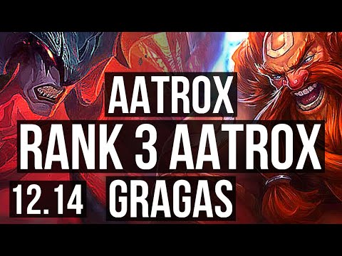 AATROX vs GRAGAS (TOP) | Rank 3 Aatrox, 4/0/6 | EUW Challenger | 12.14