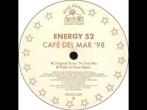 Energy 52 - Café Del Mar '98 (Nalin And Kane Remix)