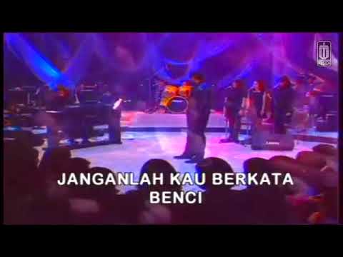 Broery. Janganlah kau berkata benci