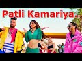 Patli Kamariya Mouni Roy Tanishk Bagchi Sukh E Parampara T Arvindr Khaira Lyrics New Songs 2021