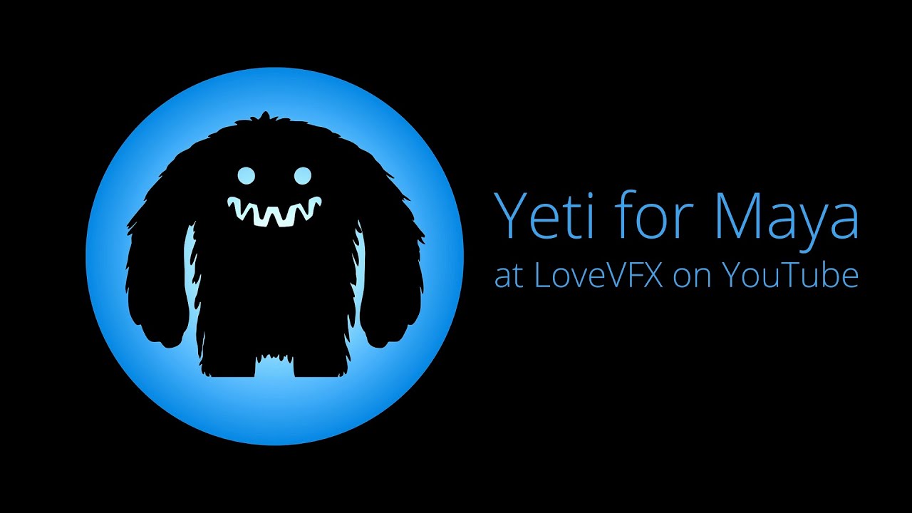LoveVFX Tutorial // Yeti for Maya