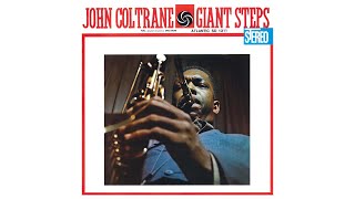 John Coltrane - Giant Steps (2020 Remaster) [Full Album]