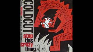 Coldcut (feat. Junior Reid And The Ahead Of Our Time Orchestra) - Stop This Crazy Thing (12&#39;&#39; Mix)