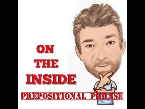English Tutor Nick P Prepositional Phrase (113) On the Inside - Five Meanings
