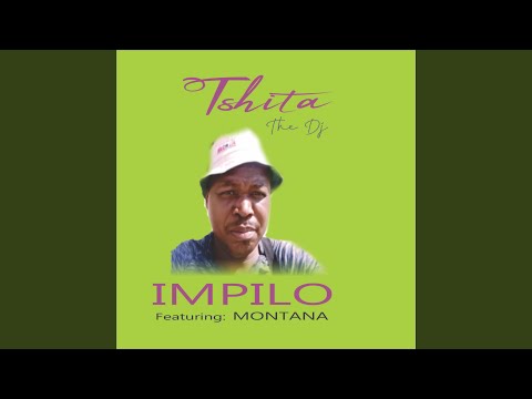 Impilo (feat. Montana)