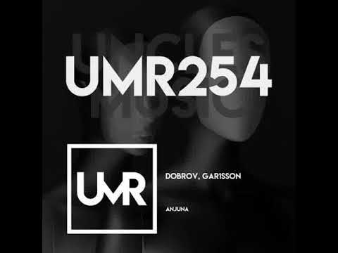 Dobrov, Gar1sson.- Anjuna [UNCLES MUSIC]