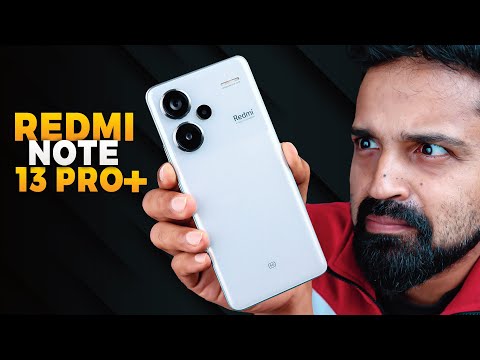 Redmi Note 13 Pro Plus - All Round Phone | Malayalam