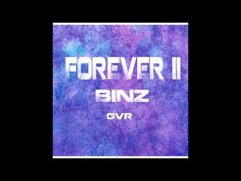 forever ii - binz