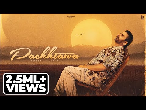 Pachhtawa — watch video