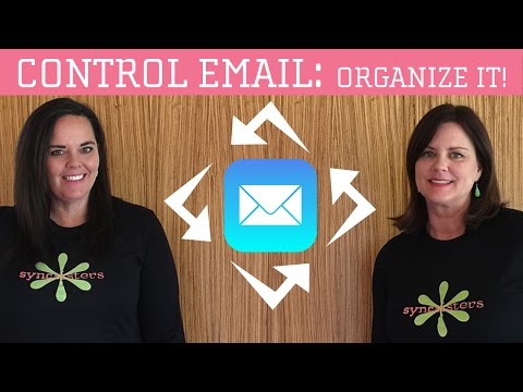 Get Control of Your Email - Part 1: Organize It! Video