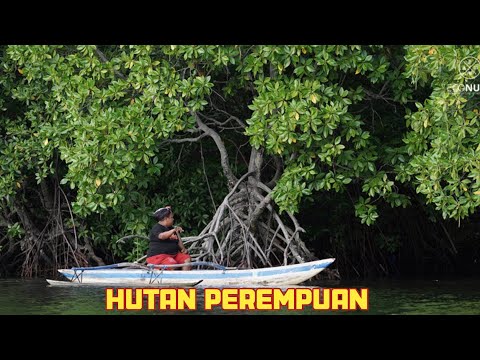 Hutan Perempuan Nasibmu Kini || Pesona Papua