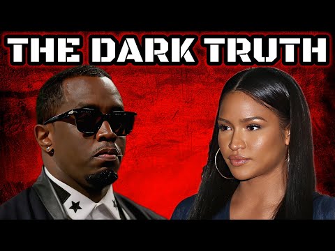 P Diddy's EX Cassie Is Exposing Him For His Dark Past