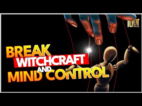 BREAK WITCHCRAFT AND MIND CONTROL PROGRAMMING | DELIVERANCE PRAYER