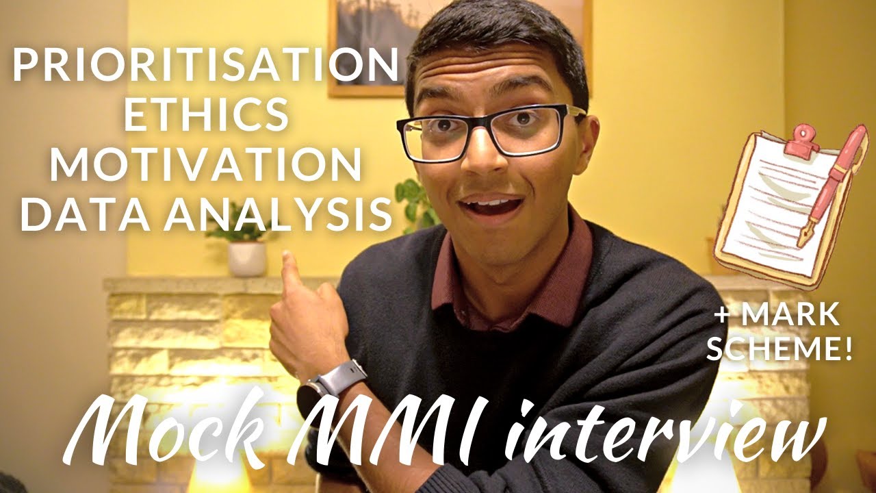 Mock MMI Interview (with mark schemes!)