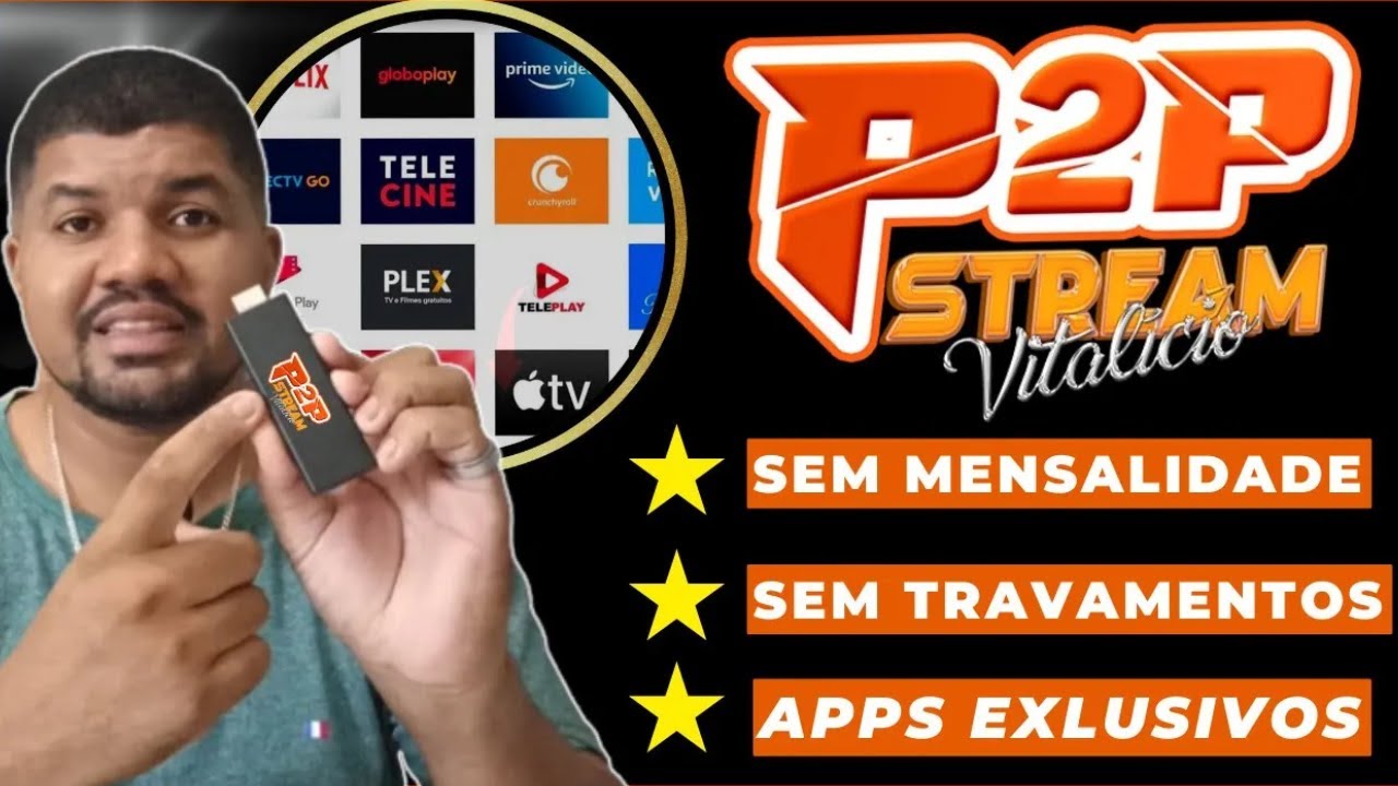 P2P STREAM - P2P STREAM É CONFIÁVEL? P2P STREAM VITALICIO FUNCIONA? (P2P STREAM VALE A PENA?)
