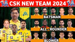 IPL 2024 - Chennai Super Kings Full Squad || CSK New Squad 2024 | CSK Team Players List 2024