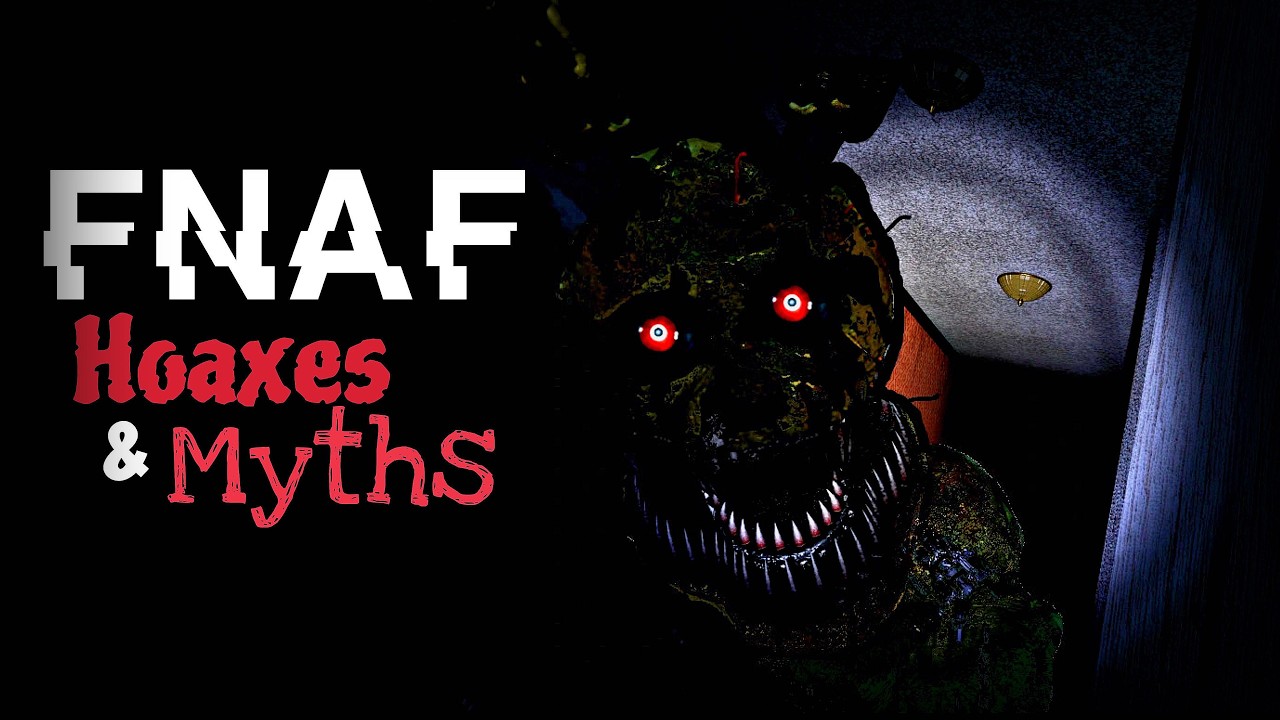 Every HOAX & MYTH In FNAF (1-4)