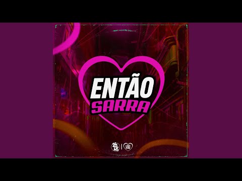 Então Sarra