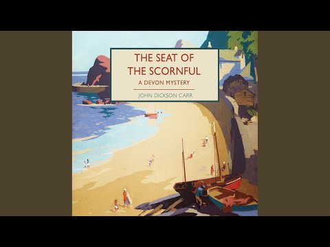 Chapter 4.7 - The Seat of the Scornful
