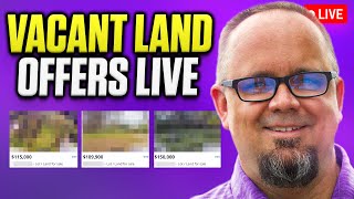 Watch Me Make 3 Vacant Land Offers Live