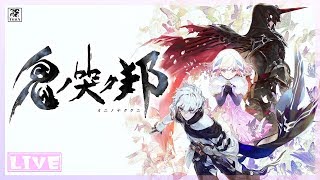 #5 【RPG】鬼ノ哭ク邦 ~魂の牢獄から 黒夜叉を探して~【PS4】【Live】