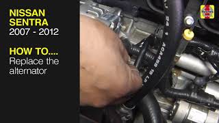How to replace the alternator in a Nissan Sentra 2007 - 2012