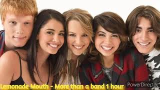 1 Hour Lemonade Mouth - More than a band