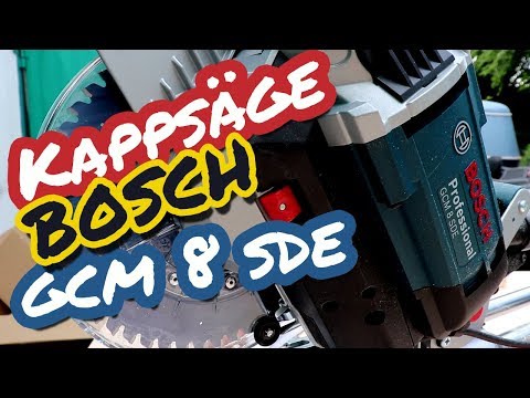Bosch Professional GCM 8 SDE - Kapp & Gehrungssäge