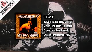 Spice 1 ft. Big Syke and WC - 510/213 [Traduzido] [Alta Definição - HD]