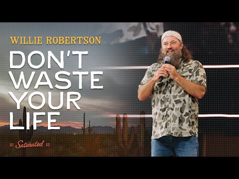 Jesus Said “Go” - Saturated with Willie Robertson (Full Service)