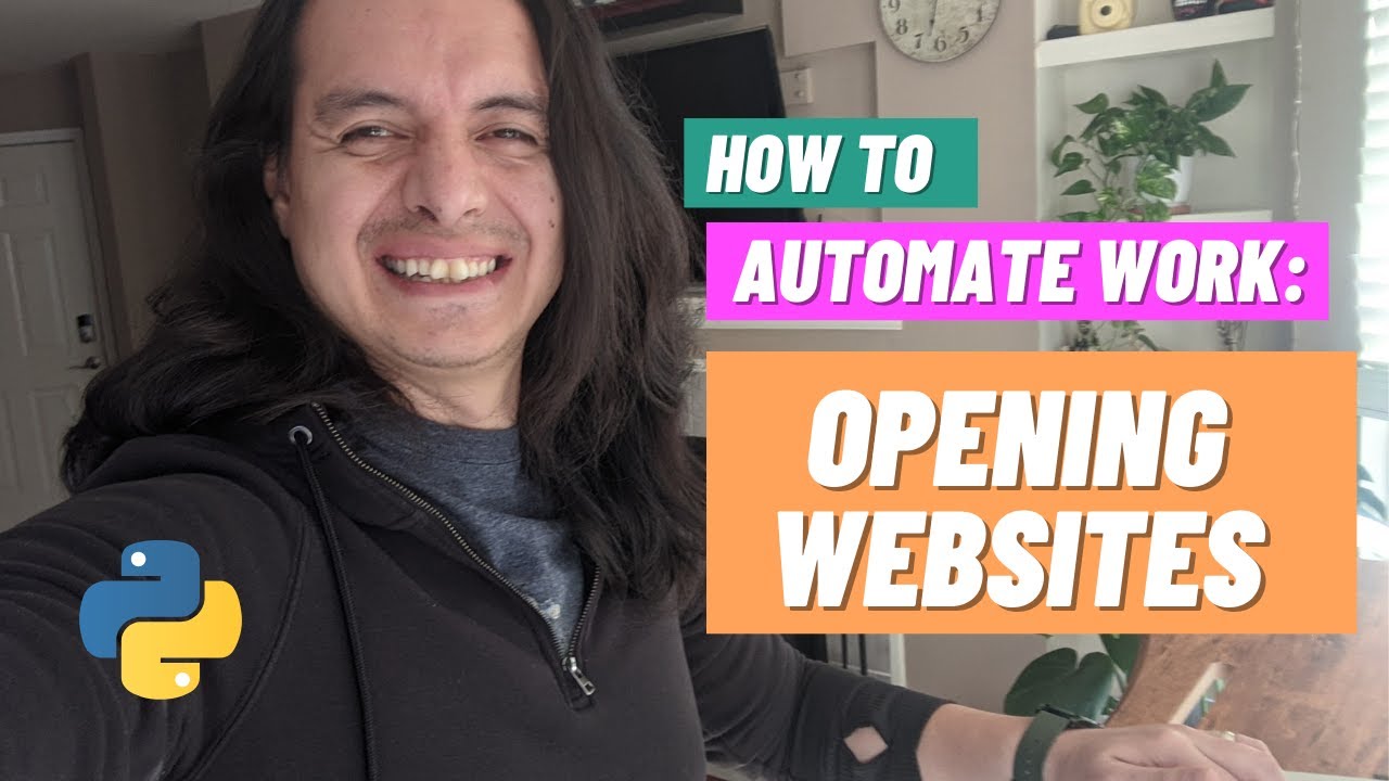 Automate Work: Opening Websites with Python + Webbrowser Tutorial