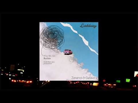 Lakbay - Zerend & Geeko (VISUALIZER)